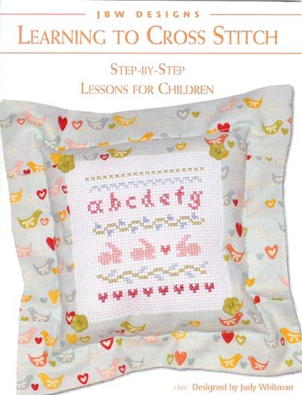 click here to view larger image of Learning To Cross Stitch - Teaching Children (chart)