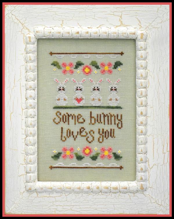 click here to view larger image of Some Bunny Loves You (chart)