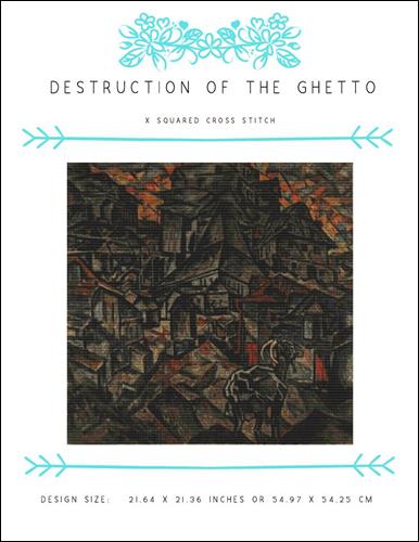 click here to view larger image of Destruction of the Ghetto (chart)