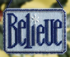 click here to view larger image of Believe (2008) (counted cross stitch kit)