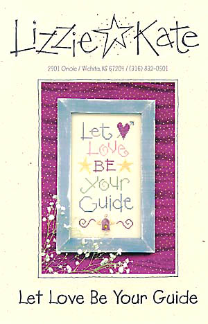 click here to view larger image of Let Love Be Your Guide (chart)