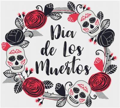 click here to view larger image of Dia de Los Muertos (chart)
